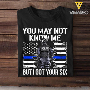 Personalized US Police You May Not Know Me But I Got Your Six Tshirt Printed QTHQ2312