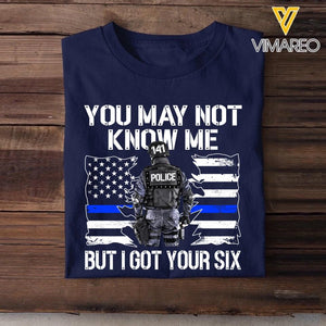 Personalized US Police You May Not Know Me But I Got Your Six Tshirt Printed QTHQ2312