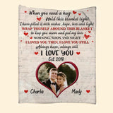 Personalized When You Need A Hug Hold This Blanket Tight, I Have Filled It With Wishes, Hope, Love And Light Couple Quilt Blanket Printed PNHY3012