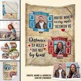 Personalized You're Worth Every Mile Between Us Distance By Miles But Not By Heart Couple Quilt Blanket Printed PNDT0401