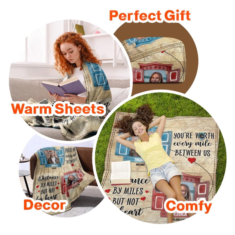 Personalized You're Worth Every Mile Between Us Distance By Miles But Not By Heart Couple Quilt Blanket Printed PNDT0401