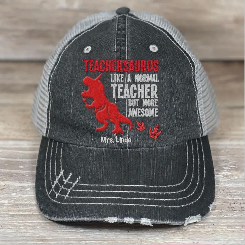 Personalized Teachersaurus Like A Normal Teacher But More Awesome Printed 23JAN-DT05