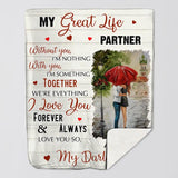 Personalized My Great Life Partner Happy Valentines Day Couple Gift Quilt Blanket Printed PNHY0601