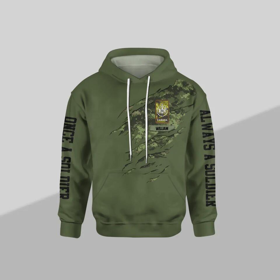 Personalized Canadian Solider/ Veteran One A Soldier Always A Soldier Rank Camo Hoodie 3D Printed QTDT0701