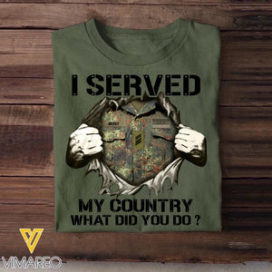 Personalized German Soldier/ Veteran I Served My Country What Did You Do Printed Tshirts 23JAN-HQ18