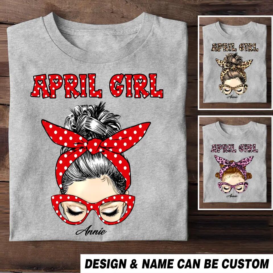 Personalized April Girl Printed Tshirt 23JAN-HQ30