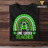 Personalized One Lucky Teacher Educator Counselor Tshirt Printed QTVD0102