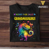 Personalized Blessed To Be Called Grandmasaurus Colorful & Kid's Name Tshirt Printed PNHQ1002