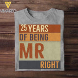 Personalized 25 Years of Being Mr Right or Mrs Always Right Couple Tshirt Printed QTDT1402