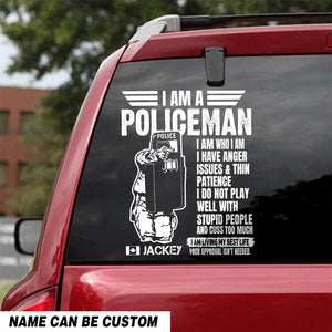 Personalized Canadian Soldier, I Am A Policeman I Am Who I Am Decal Printed QTHQ2702