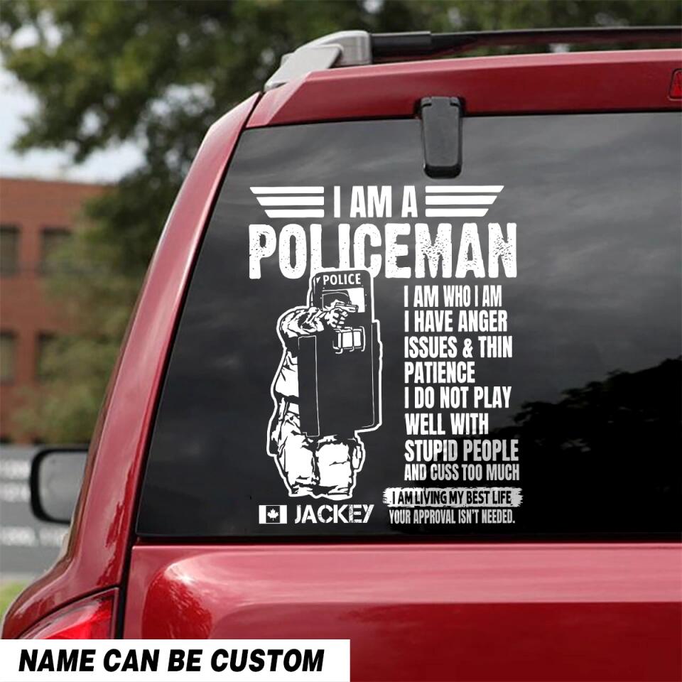 Personalized Canadian Soldier, I Am A Policeman I Am Who I Am Decal Printed QTHQ2702
