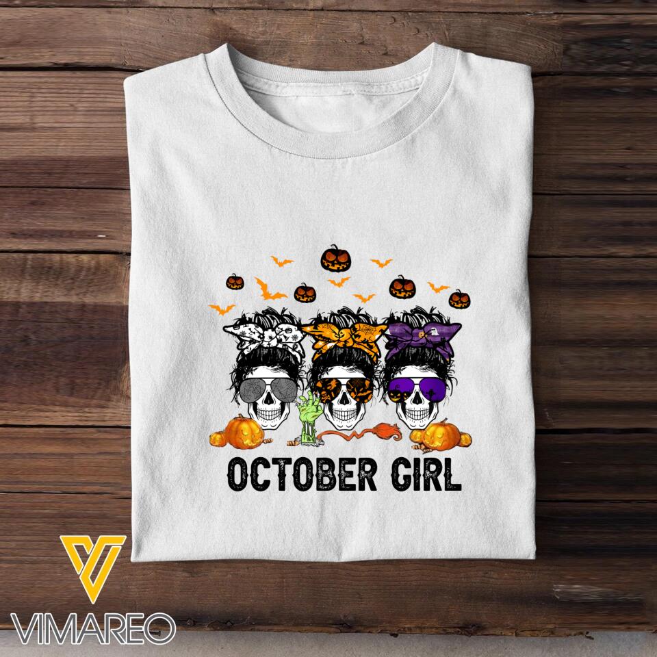 OCTOBER GIRL HAPPY HALLOWEEN TSHIRT NEY89