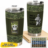 Personalized Canadian Soldier/ Veteran Once A Soldier Always A Soldier Rank Camo Tumbler Printed 23APR-BQT03
