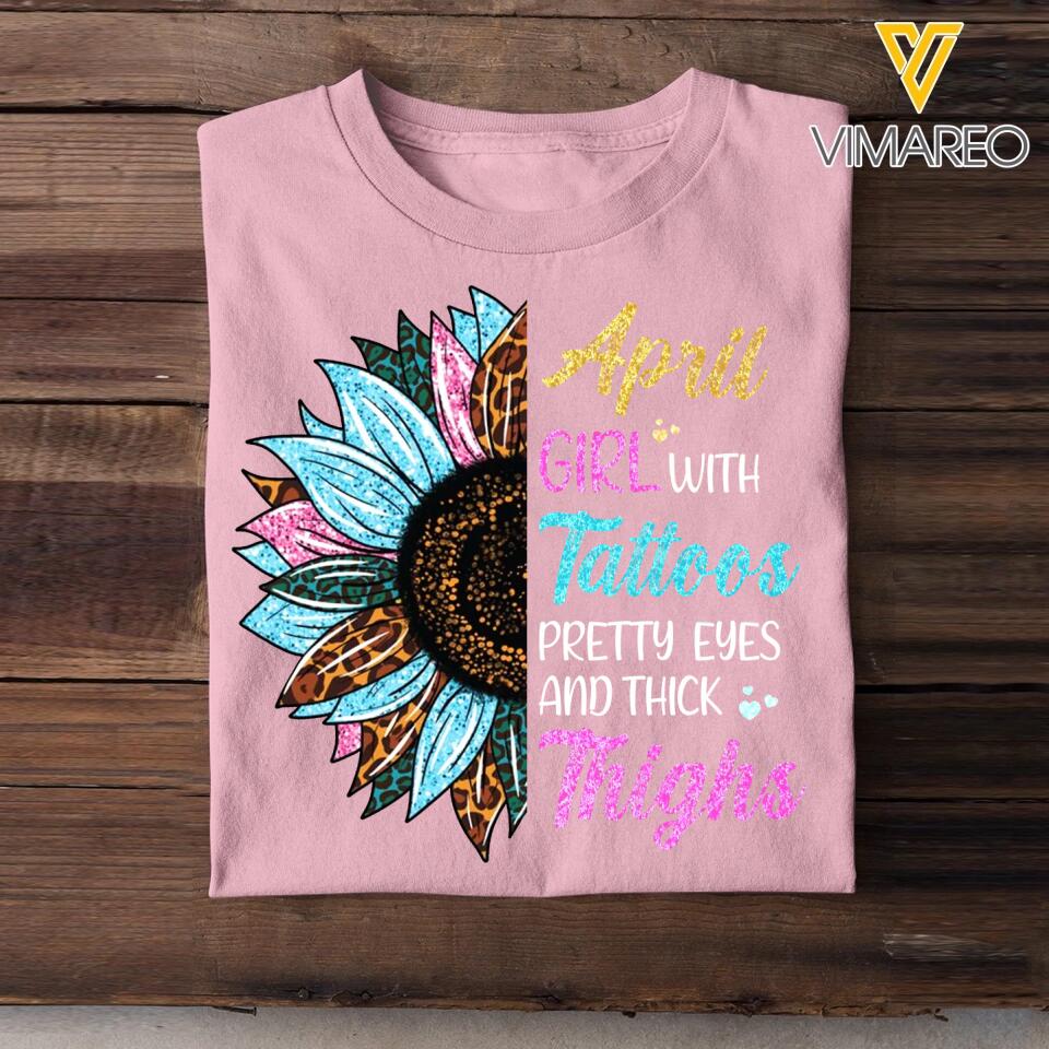 April Girl With Tattoos Pretty Eyes And Thick Things Sunflower Colorful Tshirts Printed QTHQ0404