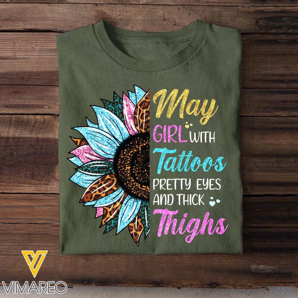 May Girl With Tattoos Pretty Eyes And Thick Things Sunflower Colorful Tshirts Printed QTHQ0404