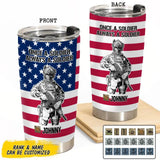 Personalized US Soldier/ Veteran Once A Soldier Always A Soldier Rank FlagTumbler Printed 23APR-BQT04