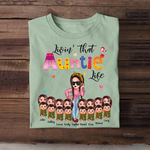 Personalized Living That Auntie Life Girl With Kid Tshirt Printed 23APR-HQ10