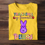 Personalized Teaching My Favourite Peeps Tshirt Printed 23APR-TB20