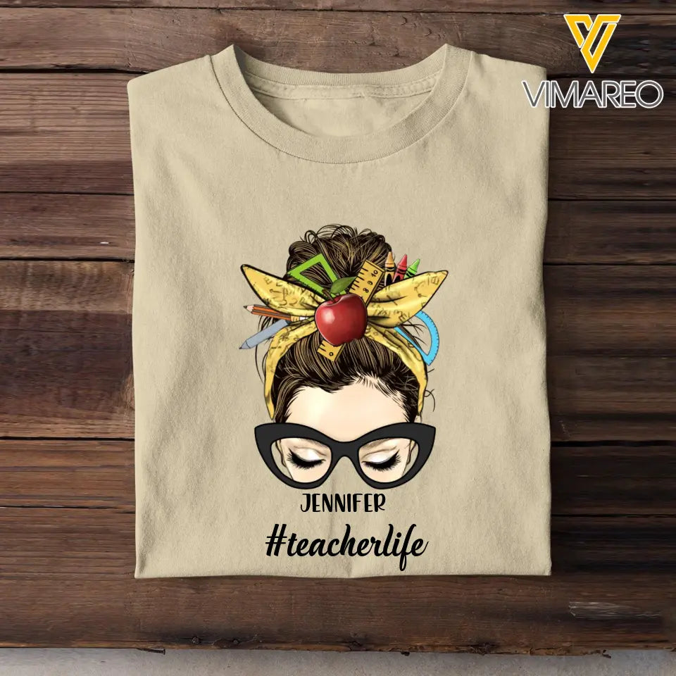 Personalized Teacherlife Girl with Name T-Shirt Printed 23APR-PTN21