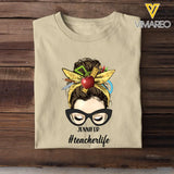 Personalized Teacherlife Girl with Name T-Shirt Printed 23APR-PTN21