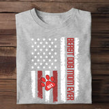 Personalized Beast Dog Mom Ever US Flag Paw with Dog Name Tshirt Printed 23MAY-TB13