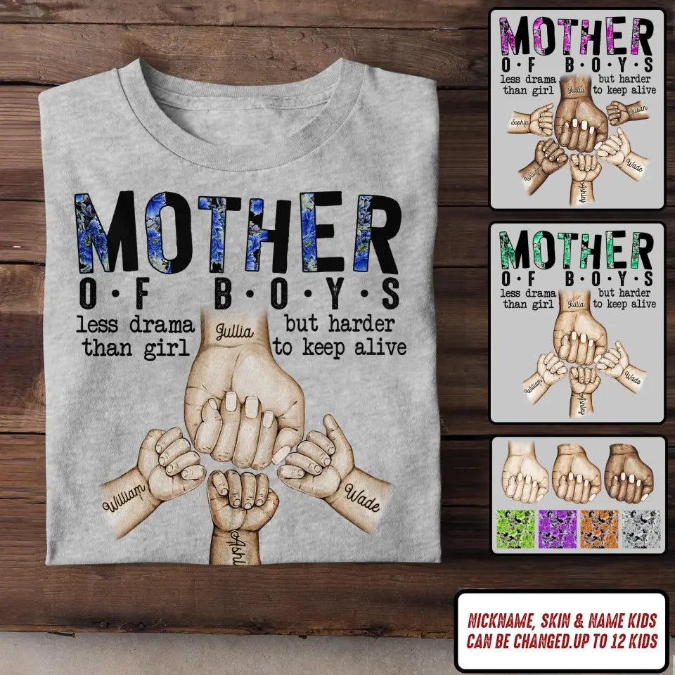 Personalized  Mother Of Boys Less Drama Than Girl But Harder To Keep Alive Hands with Kid Names T-shirt Printed 23MAY-DT19