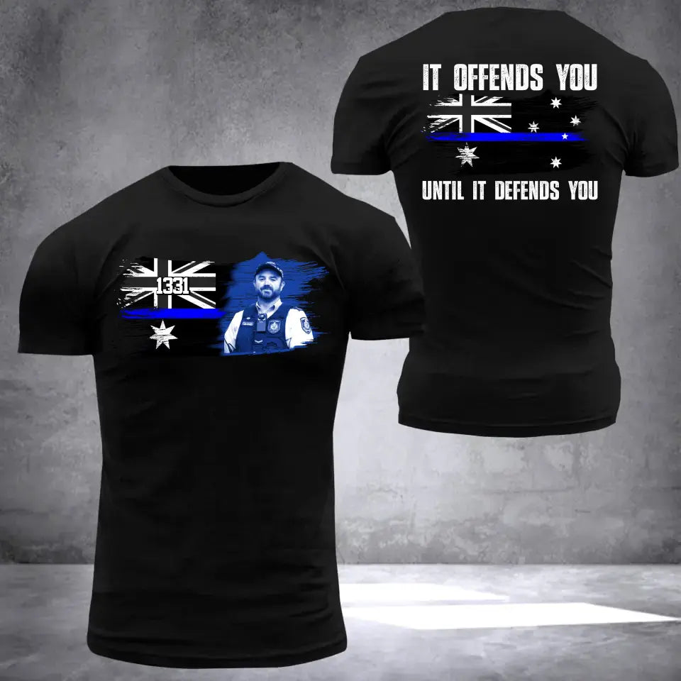 Personalized Upload Image Australia Blue Line It Offends You Until It Defends You 3D Tshirt Printed QTDT2205