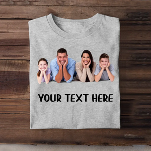 Personalized Upload Your Family Photo & Your Text T-shirt Printed MTHTB2305