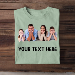 Personalized Upload Your Family Photo & Your Text T-shirt Printed MTHTB2305