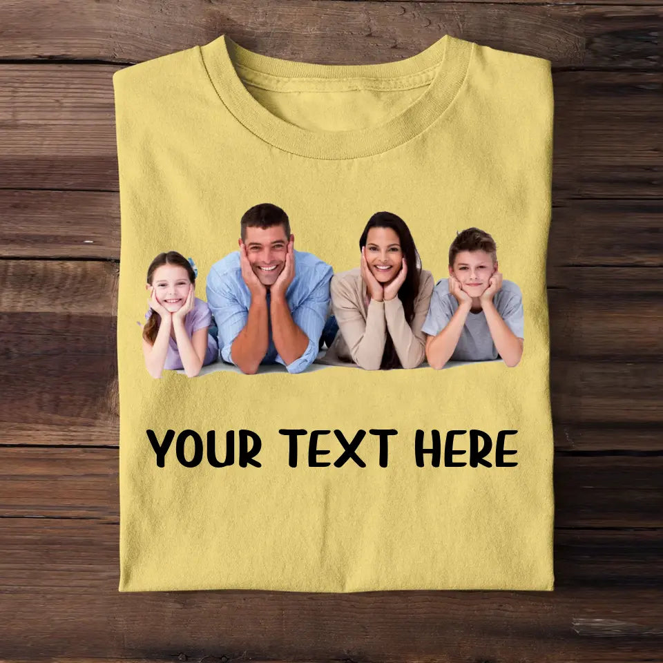 Personalized Upload Your Family Photo & Your Text T-shirt Printed MTHTB2305