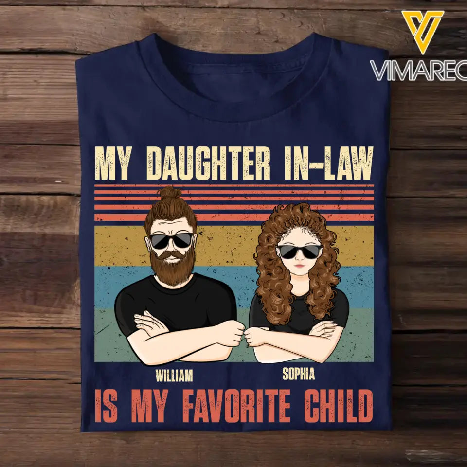 Personalized My Daughter In-Law Is My Favorite Child T-shirt Printed QTDT2405