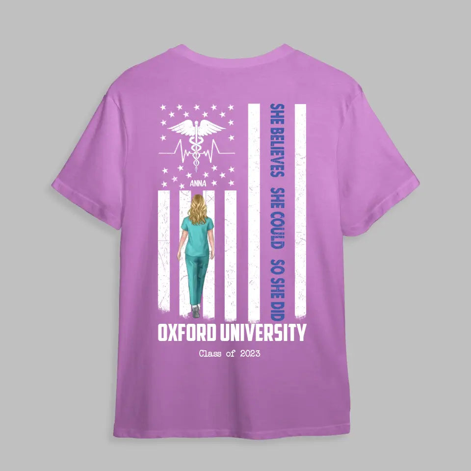Personalized She/He Believes She/He Could So She/He Did Gift For Nurse T-shirt Printed HTHBQT0206