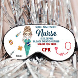 Nurse Is Sleeping Personalized Sleeping Mask Gift For Nurse MTTB23523