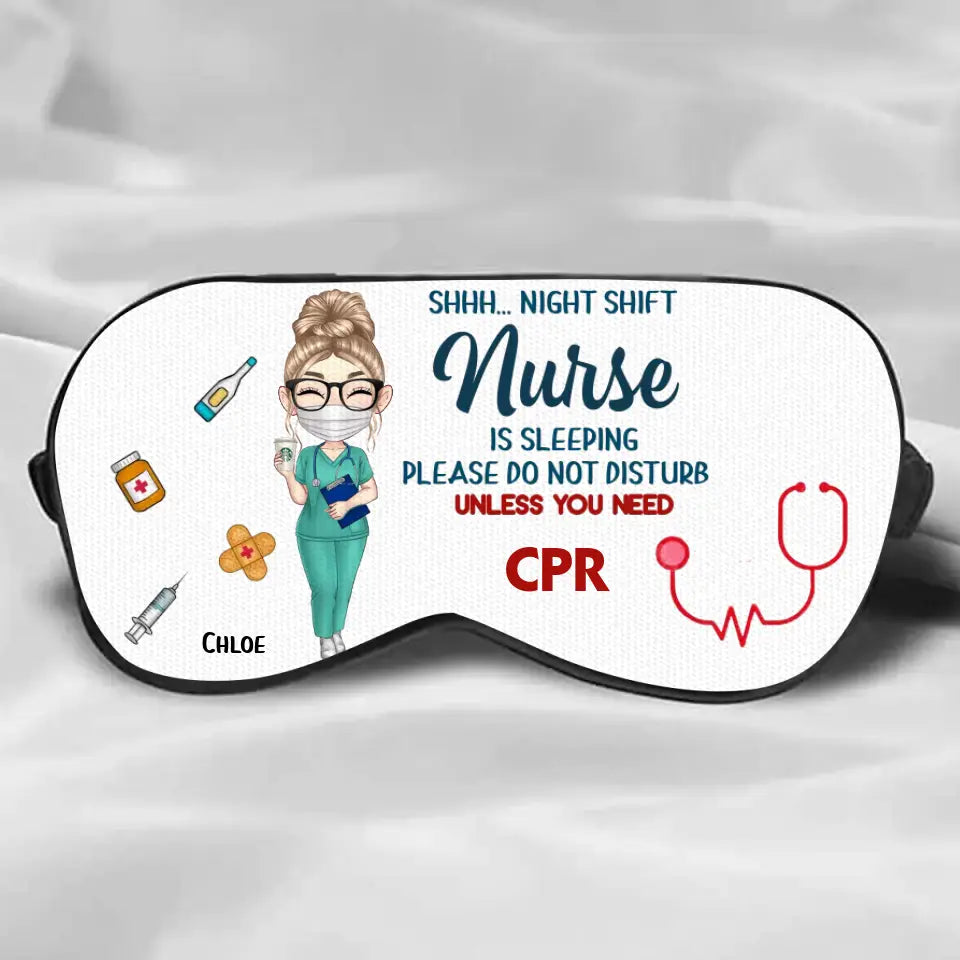 Nurse Is Sleeping Personalized Sleeping Mask Gift For Nurse MTTB23523