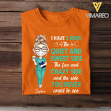 Personalized I Have Three Side The Quiet And Sweet Side The Fun And Crazy Side And The Side You Never Want To See Gift For Nurse Tshirt Printed QTHQ1006