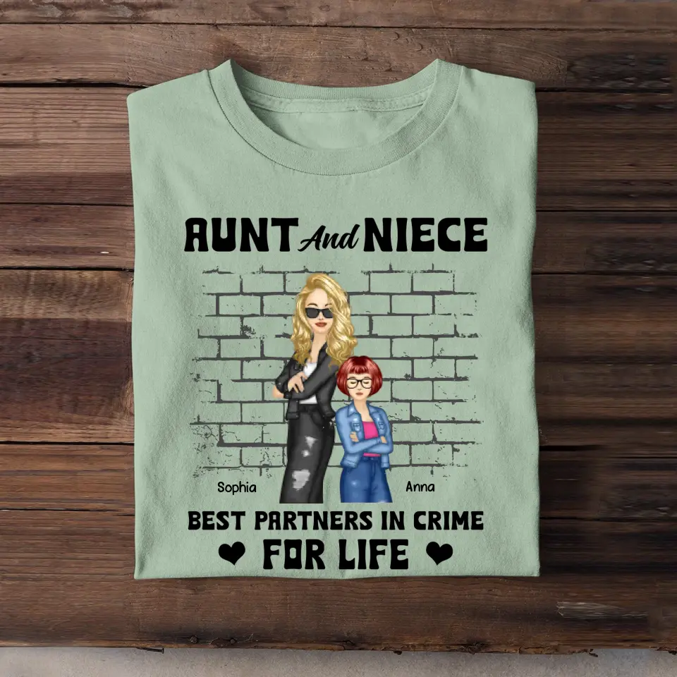 Personalized Aunt And Niece Best Partners In Crime For Life T-shirt Printed 23JUN-PN06