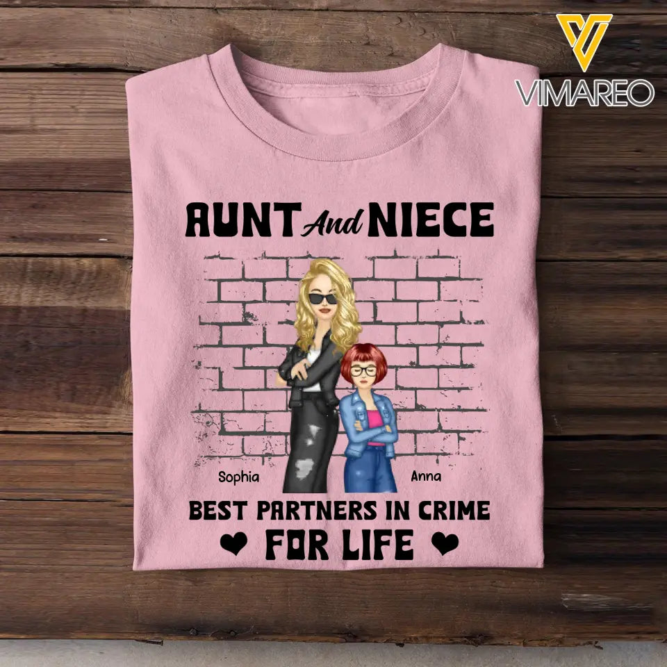 Personalized Aunt And Niece Best Partners In Crime For Life T-shirt Printed 23JUN-PN06