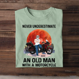 Personalized Never Underestimate An Old Man With A Motorcycle T-shirt Printed MTHPN2406
