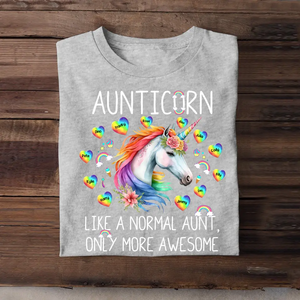 Personalized Aunticorn Like A Normal Aunt Only More Awesome T-shirt Printed 23JUL-KVH03