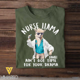 Personalized Nurse Llama Ain't Got Time For Your Drama T-shirt Printed HTHDT2906