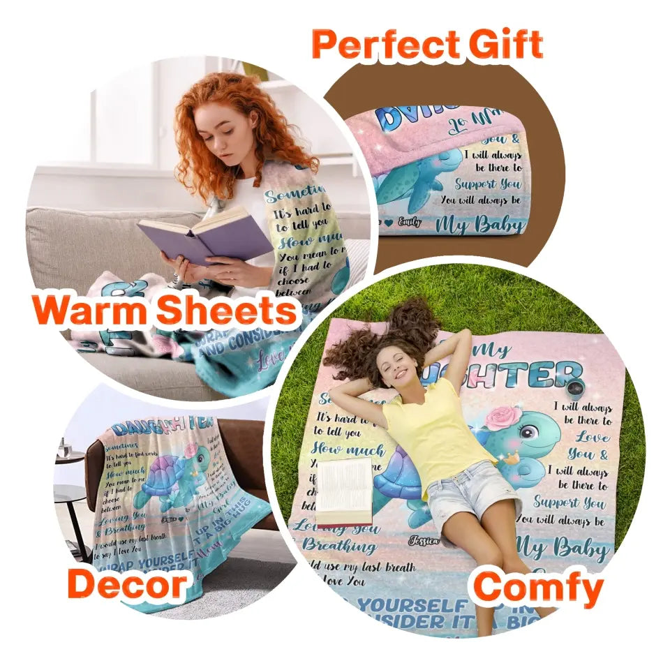 Personalized To My Daughter Sometimes It's Hard To Find Words To Tell Me You To My Daughter Turtle Blanket Custom Gifts For Daughter Customized Name Blanket Printed DTPN0607