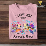 Personalized I Love You To The Beach & Back Turtle Couple T-shirt Printed 23JUL-KVH04