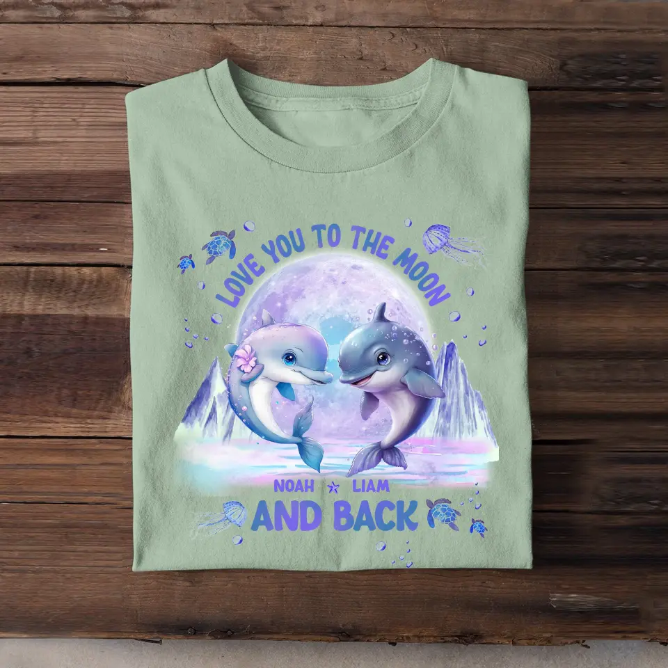 Personalized Love You To The Moon And Back Dolphin Couple T-shirt Printed DT67