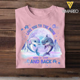 Personalized Love You To The Moon And Back Dolphin Couple T-shirt Printed DT67