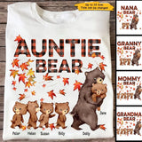 Personalized Auntie Bear with Kid Names Fall Season Maple Leaves T-Shirt Printed 23JUL-HN10