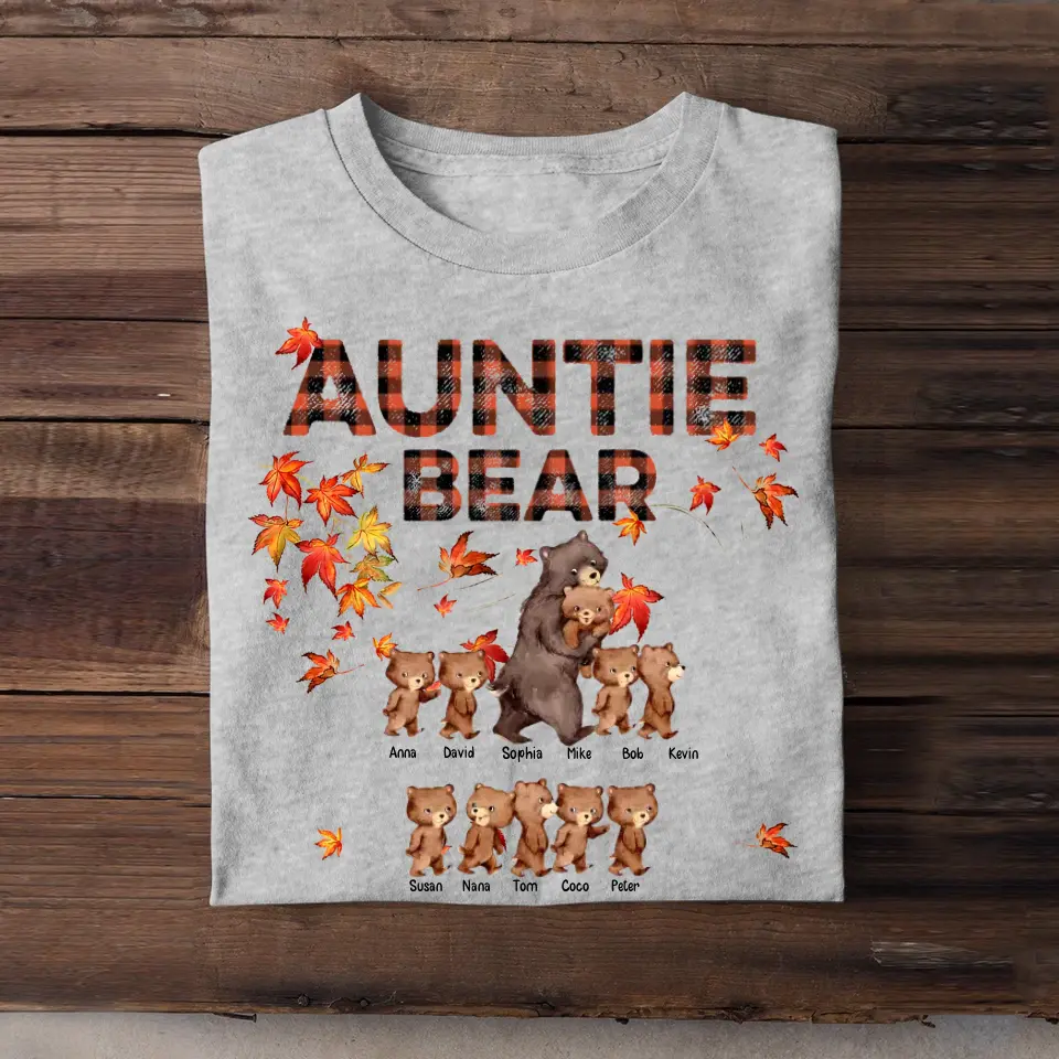 Personalized Auntie Bear with Kid Names Fall Season Maple Leaves T-Shirt Printed 23JUL-HN10