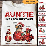 Personalized Auntie Like A Mom But Cooler Chickens with Kid Names T-Shirt Printed 23JUL-HN12