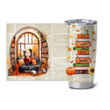 Personalized Just A Girl Who Loves Books Fall Season Girl Tumbler Printed MTHHN1807