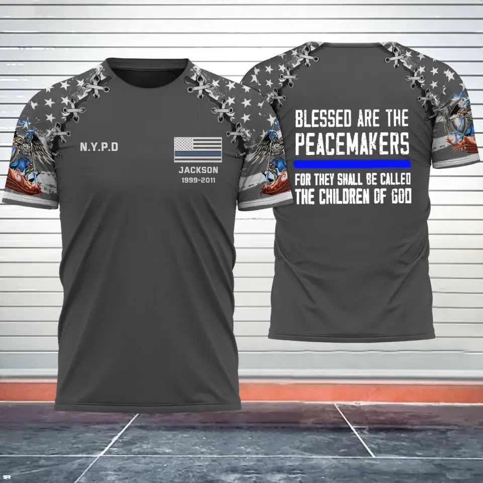 Personalized US Thin Blue Line Blessed Are The Peacemaker Tshirt 3D Printed QTPN2207
