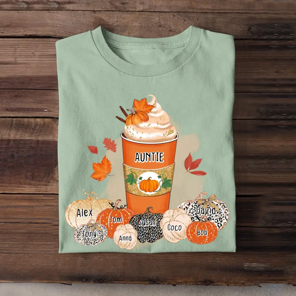 Personalized Fall Season Pumpkins Auntie Coffee & Kid Name T-shirt Printed 23JUL-HN22